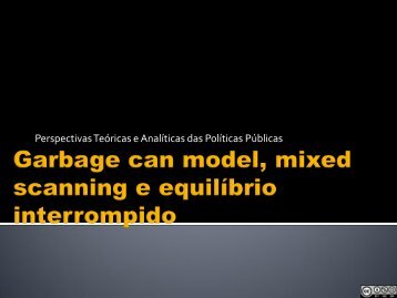 garbage can model, sondagem mista e equilÃ­brio interrompido