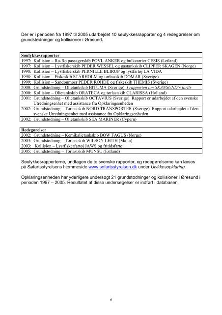 GrundstÃ¸dninger og kollisioner i Ãresund 1997 ... - SÃ¸fartsstyrelsen