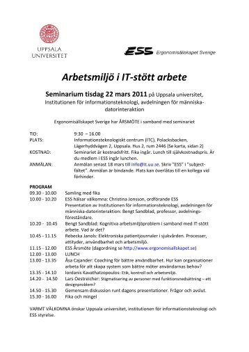 ArbetsmiljÃ¶ i IT-stÃ¶tt arbete Seminarium tisdag 22 mars 2011pÃ¥