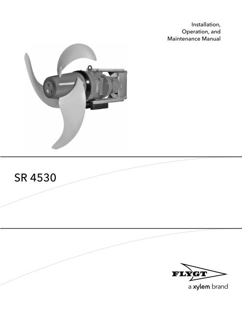 Flygt 4530 Installation and Operation Manual - Water Solutions