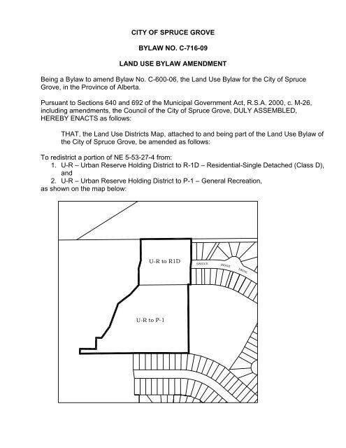 CITY OF SPRUCE GROVE BYLAW NO. C-716-09 LAND ... - Agenda