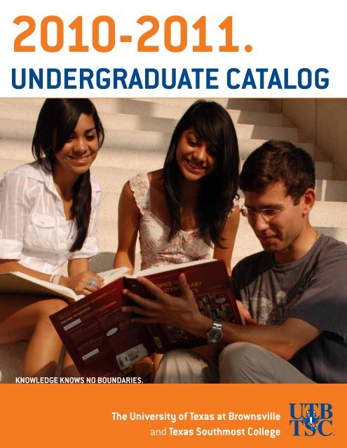 Utb Video UndergradUate catalog - The University of Texas at Brownsville
