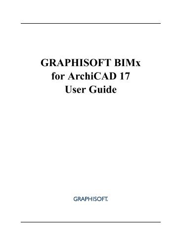 Download the BIMx User Guide - Graphisoft