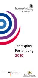 Jahresplan Fortbildung 2010 - Bundesakademie fÃ¼r musikalische ...