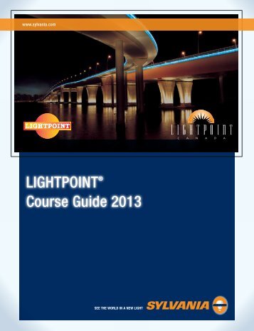 2013 LIGHTPOINT Course Guide - Osram Sylvania