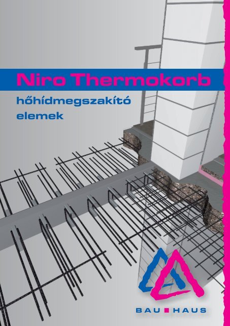 HÅhÃ­dmegszakÃ­tÃ³ elemek (pdf - 6,9 MB) - Bau-Haus Kft.