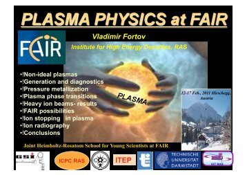 Plasma physics in FAIR.
