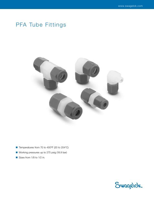 PFA Tube Fittings (MS-01-05;rev_8;en-US) - Swagelok