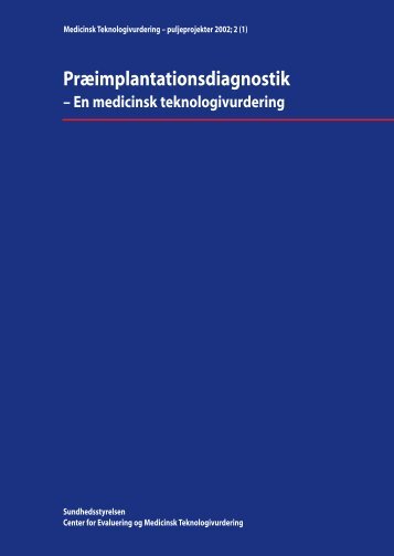 PrÃƒÂ¦implantationsdiagnostik - Sundhedsstyrelsen