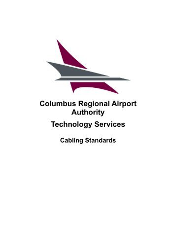 Cabling Standards - Columbus Regional Airport Authority