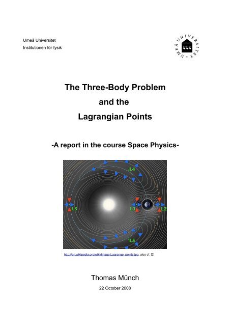 The Three-Body Problem and the Lagrangian ... - UmeÃ¥ universitet
