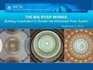 THE BIG RIVER WORKS: - National Conference of State Legislatures