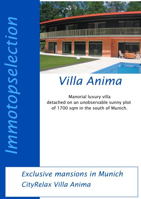 Villa Anima Im m otop selection Exclusive mansions in Munich ...