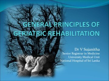 GENERAL PRINCIPLES OF GERIATRIC REHABILITATION