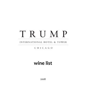 Trump Chicago Hotel - Wine list - Trump Hotel Collection