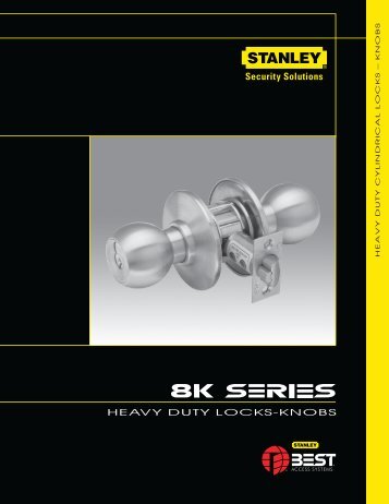 Heavy Duty CyLInDRIcaL Locks â knobs - Best Access Systems