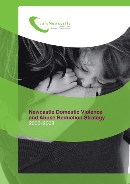 Safe Newcastle Domestic Violence Strategy - Newcastle City Council