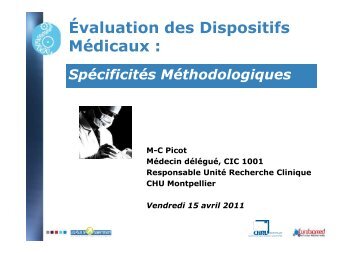 Dr Marie Christine PICOT, CHRU Montpellier DIM ... - Eurobiomed