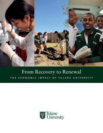 From Recovery to Renewal - Tulane University