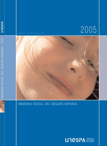 Memoria Social 2005 (2719 Kb) - Unespa