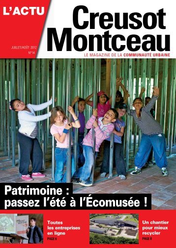 Patrimoine : passez l'Ã©tÃ© Ã  l'ÃcomusÃ©e ! - Creusot-Montceau TV