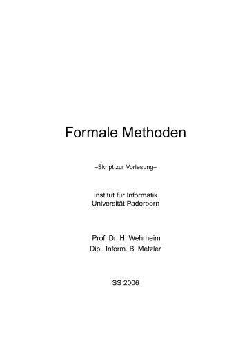 Formale Methoden - Institut fÃƒÂ¼r Informatik - UniversitÃƒÂ¤t Paderborn