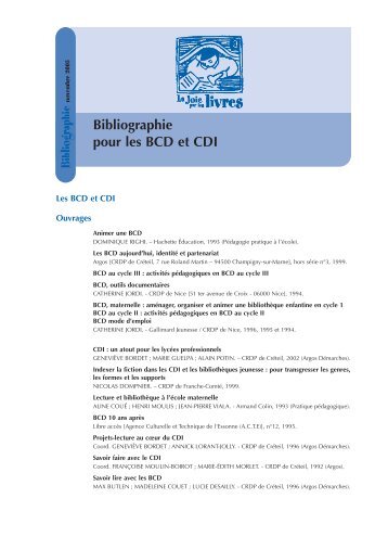 Bibliographie Bibliographie pour les BCD et CDI - La joie par les livres