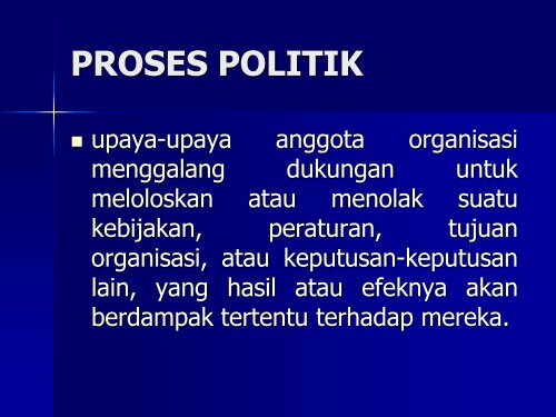 pengambilan keputusan, kekuasaan dan politik dalam organisasi