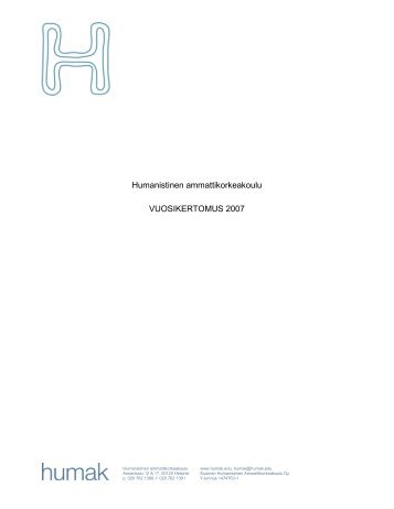 Humanistinen ammattikorkeakoulu VUOSIKERTOMUS 2007