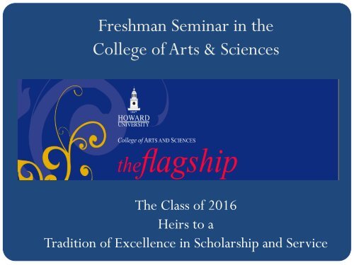 Freshman Seminar in the College of Arts & Sciences - COAS