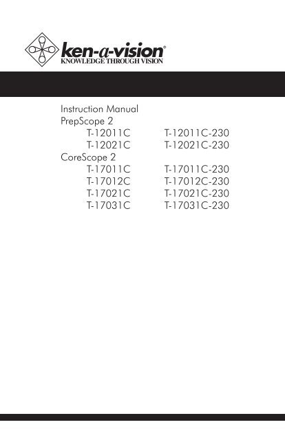 Instruction Manual PrepScope 2 T-12011C T ... - Ken-A-Vision