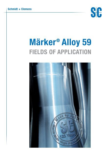 MÃ¤rkerÂ® Alloy 59 - Schmidt+Clemens