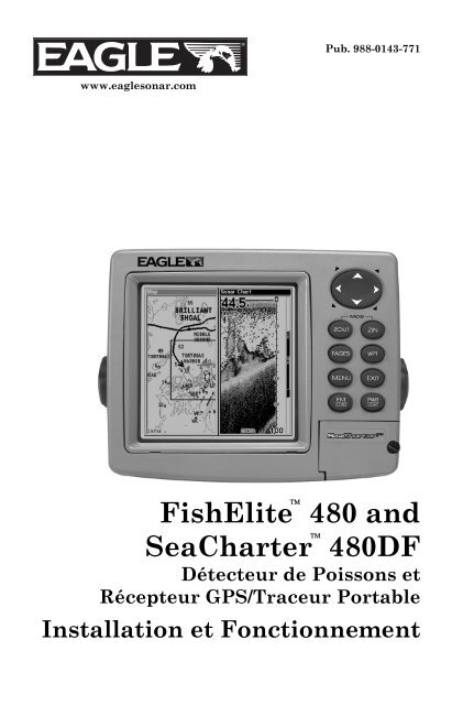 FishElite 480 and SeaCharter 480DF - Eagle