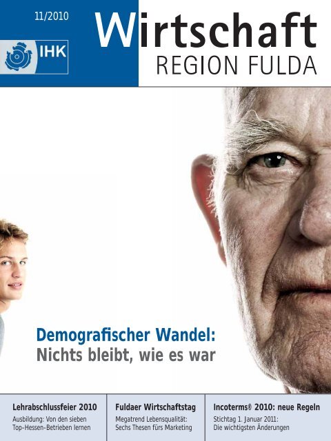 Demografischer Wandel: Nichts bleibt, wie es war - IHK Fulda