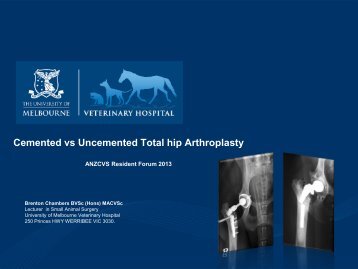 Cemented vs Uncemented Total hip Arthroplasty ANZCVS Resident ...