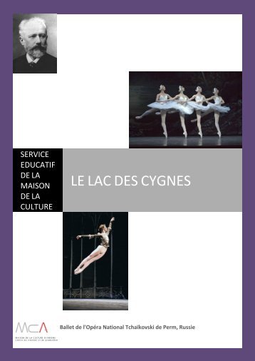 LE LAC DES CYGNES - Maison de la Culture d'Amiens