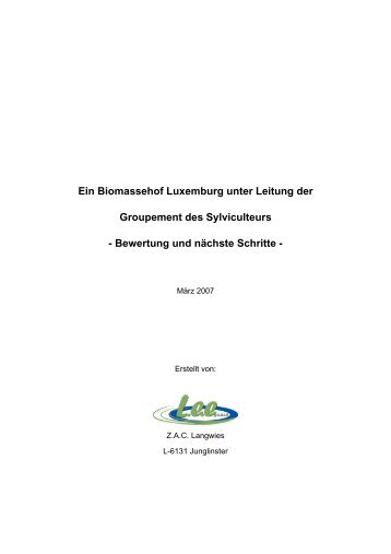 Ein Biomassehof Luxemburg unter Leitung der Groupement des ...