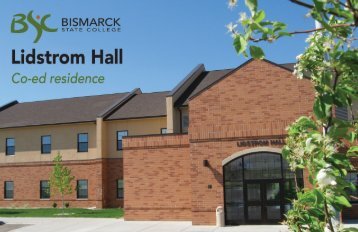 Lidstrom Hall - Bismarck State College