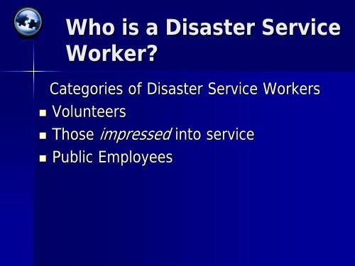 Who Is A Disaster Service Worker? - The 2012 Integrated Medical ...