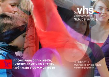 Programm für Kinder, Jugendliche und eltern Frühjahr • Sommer 2012