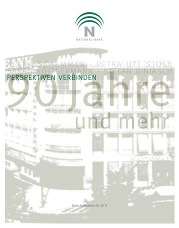 Geschäftsbericht 2011 (pdf) - National-Bank AG