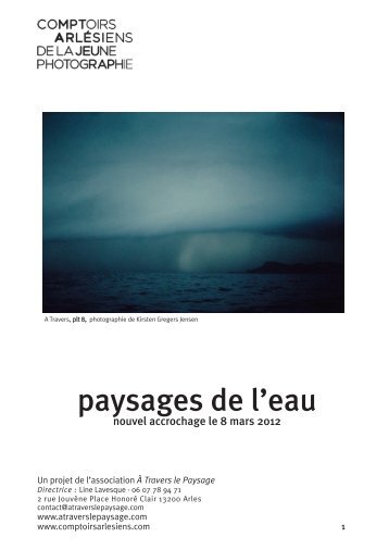 Télécharger le dossier de presse - A Travers le Paysage