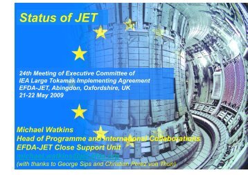 Status of JET - EFDA