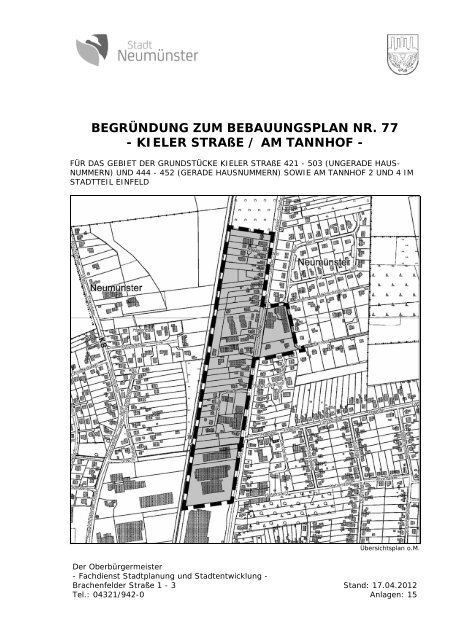 BEGRÜNDUNG ZUM BEBAUUNGSPLAN NR. 77 - Stadt Neumünster