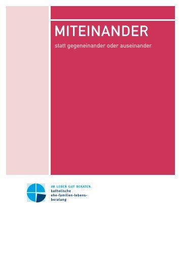 miteinander - Ehe-, Familien- und Lebensberatung im Erzbistum Köln