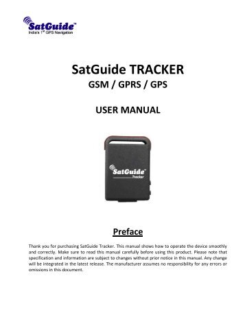 SatGuide TRACKER GSM / GPRS / GPS USER MANUAL