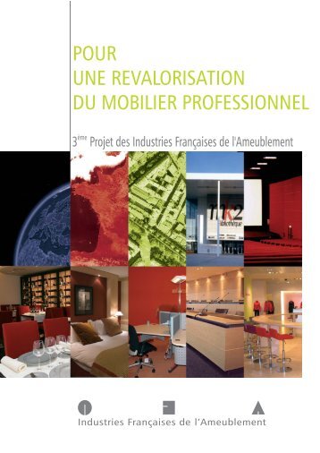 Pour une revalorisation du mobilier professionnel - UNIFA