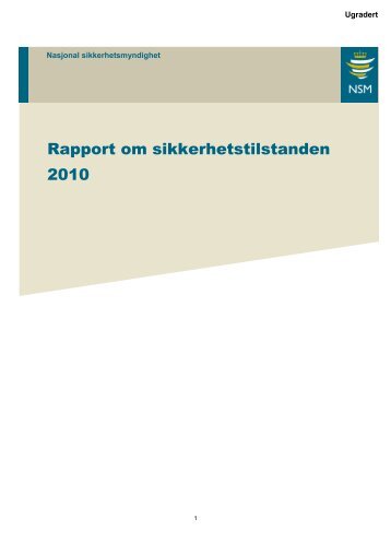 Rapport om sikkerhetstilstanden 2010 (PDF) - NSM - Regjeringen.no