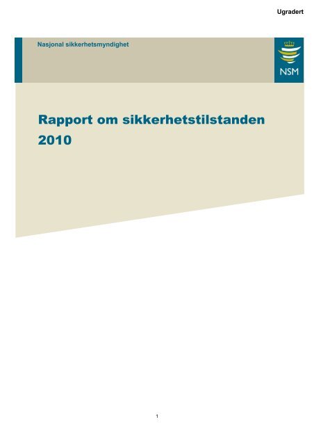 Rapport om sikkerhetstilstanden 2010 (PDF) - NSM - Regjeringen.no