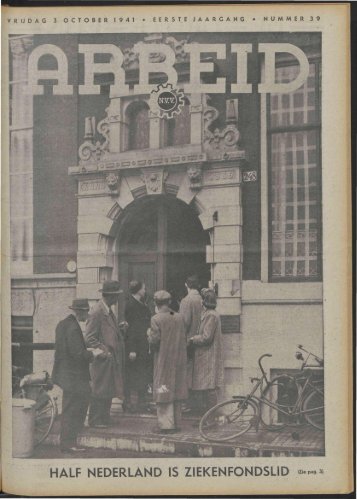 Arbeid (1941) nr. 39 - Vakbeweging in de oorlog